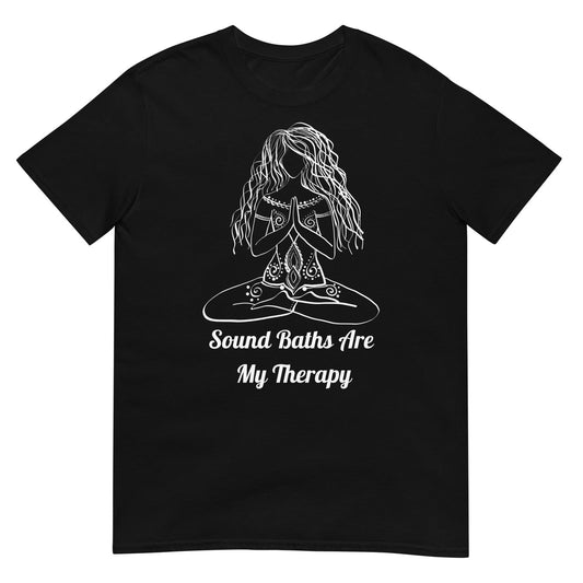 Sound Baths Are My Therapy Meditation Yoga Mental Health Healing  T-Shirt