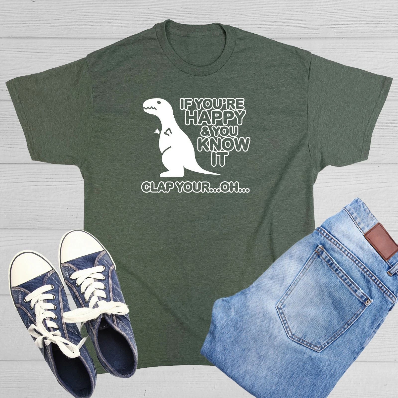 If Yo're Happy and you Know It Sarcastic Humor Graphic Novelty Funny T Shirt