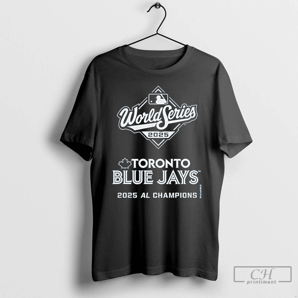 Classic World Series 2025 Toronto Blue Jays American League Champions T Shirts