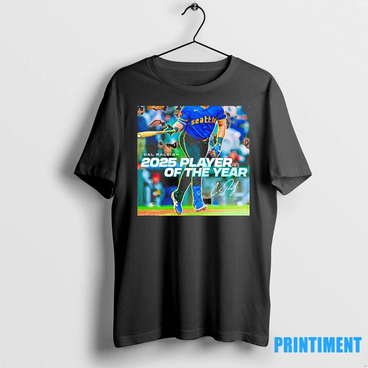 Cal Raleigh Big Dumper Seattle Mariners 2025 Player Of The Year Signature Tshirts Sweater
