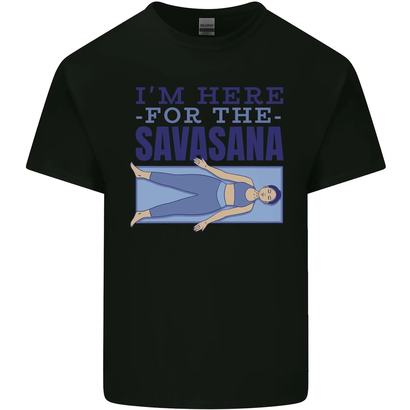 Funny Yoga Im Here For the Savasana Mens Cotton T-Shirt Tee Top