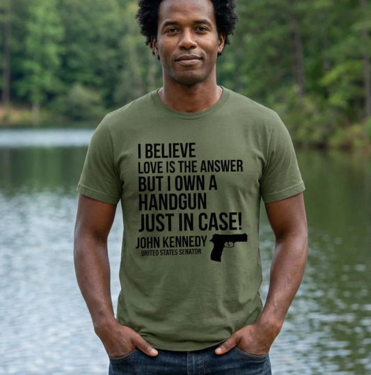 Senator Kennedy 2nd Amendment Funny Quote T-Shirt | Political Humor Tee Unisex