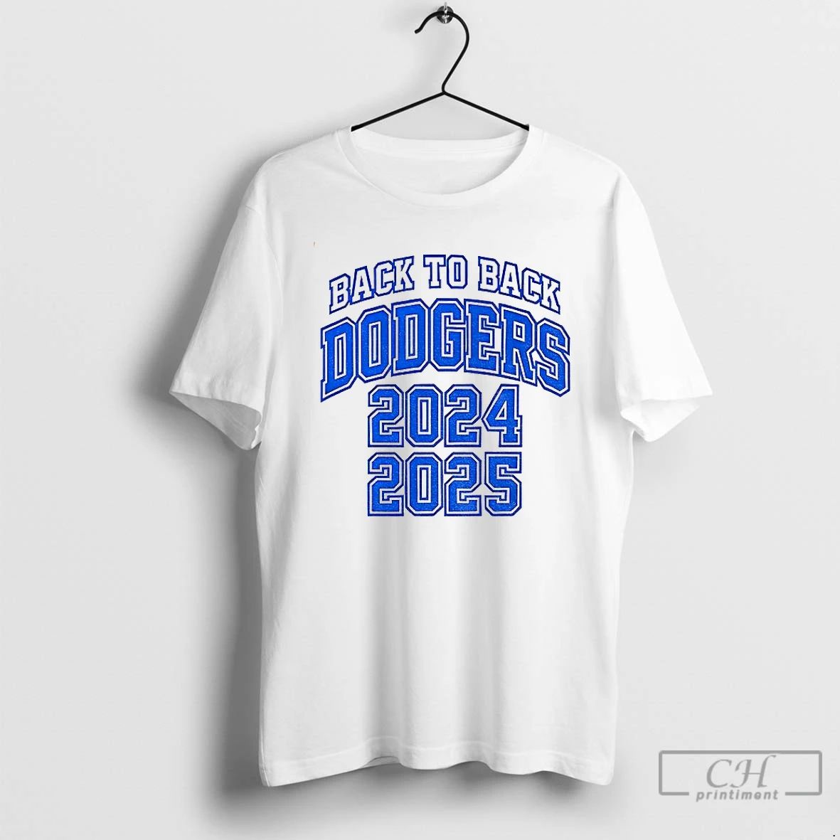 Premium Dodgers Back To Back 2024 2025 T Shirts