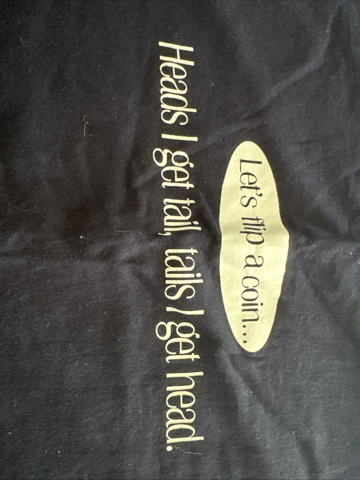 Surf  Style T Shirt Flip A Coin “Heads I Get Tail Tails I Get Head” size XL