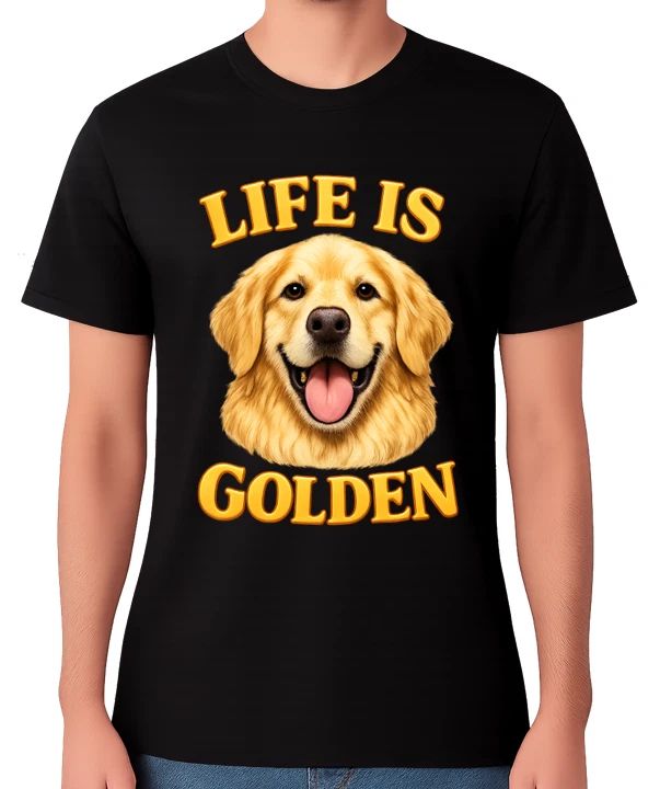 Life Is Golden T-Shirt Golden Retriever Dog Face Pet Lover Unisex Tee