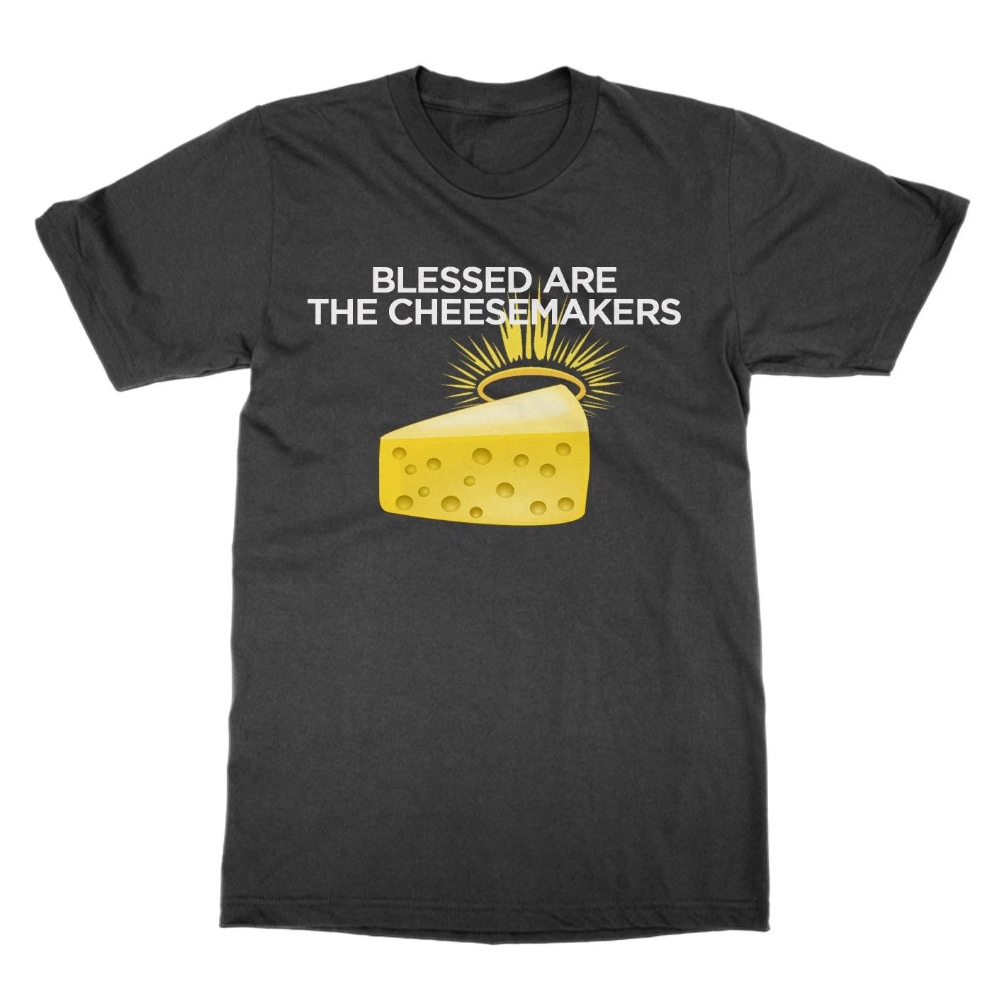 Blessed are the Cheesemakers t-shirt funny nerd tee present gift