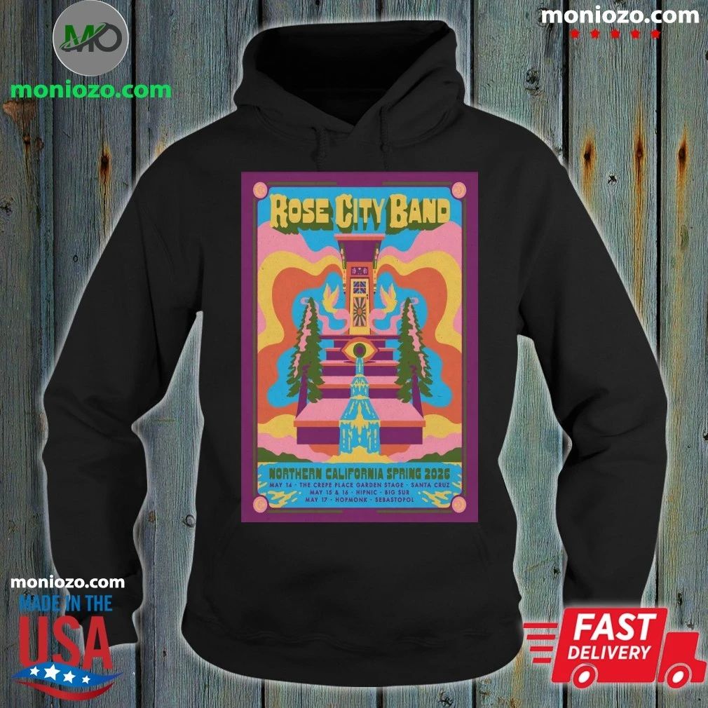 Rose City Band Northern California Spring 2026 Shows Poster Shirt