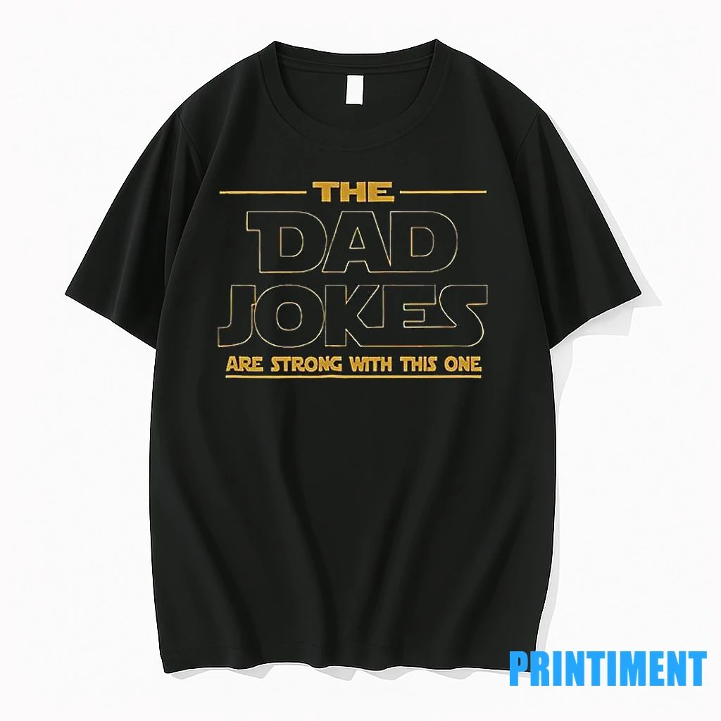 The Dad Jokes Are Strong With This One Tshirts Sweater