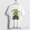Classic Grinch Its Because Im Green Isnt It The Grinch Whoville Police Department Merry Christmas