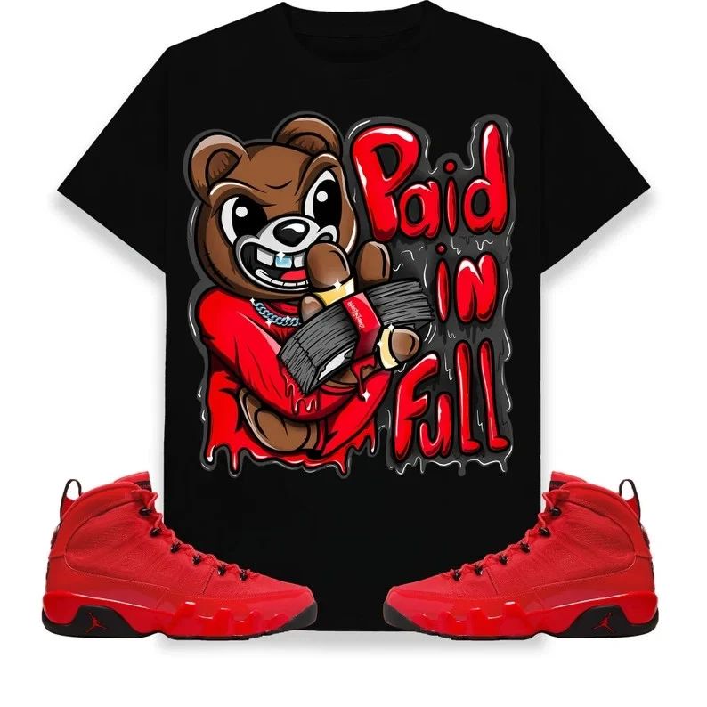 Paid In Full Ber Unisex Shirt Match AJ 9 Retro Chile Red Free Shipping