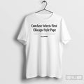 Premium The Onion Conclave Selects First Chicago Style Pope T Shirts