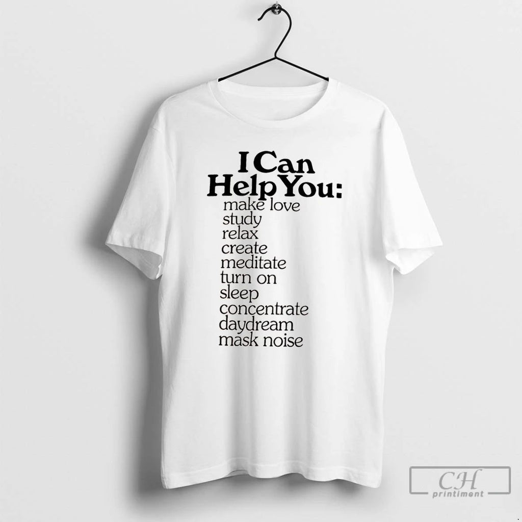 Classic I Can Help You Make Love Study Relax Create Meditate Turn On Sleep Concentrate