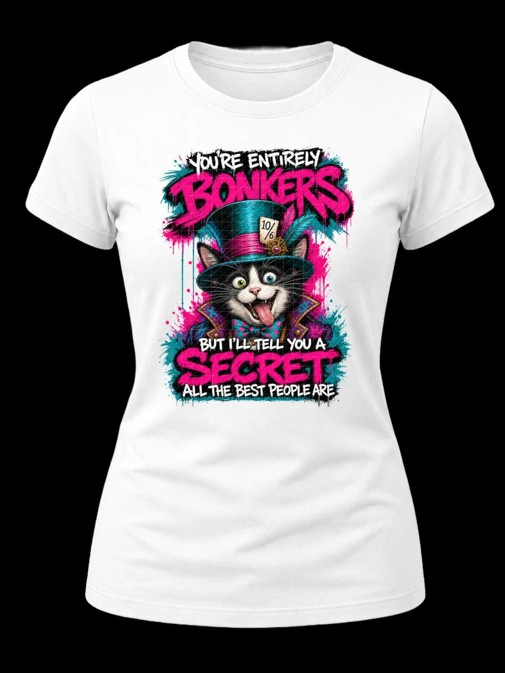 You’re Entirely Bonkers Tuxedo Cat Shirt