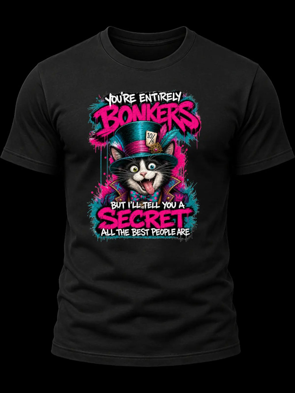 You’re Entirely Bonkers Tuxedo Cat Shirt