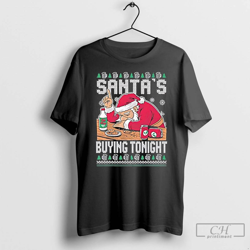 Premium Santas Buying Tonight Christmas Ugly T Shirts