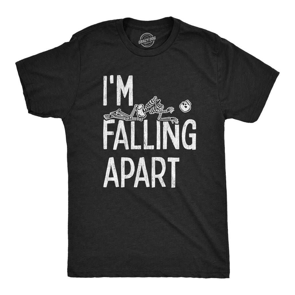 Mens I'm Falling Apart T Shirt Funny Halloween Skeleton Sarcastic Tee