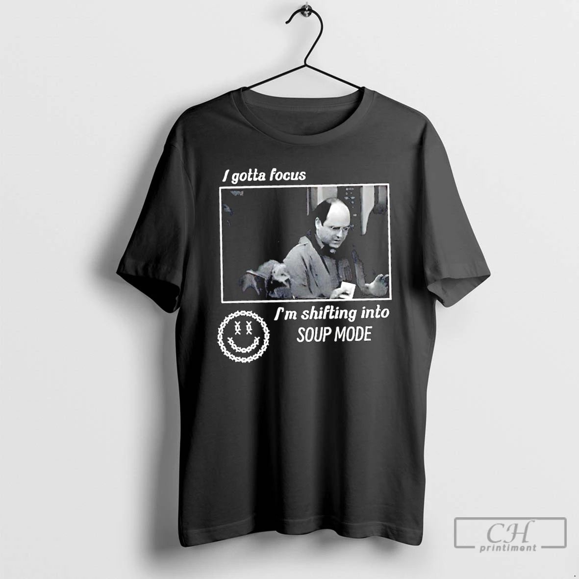Classic I Gotta Focus Im Shifting Into Soup Mode T Shirts