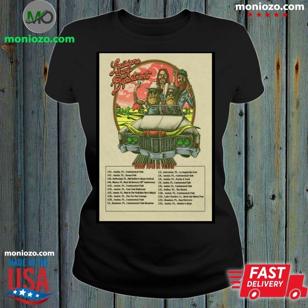 Original The Louisiana Surf Department Good Time In Texas 2026 Poster Shirt