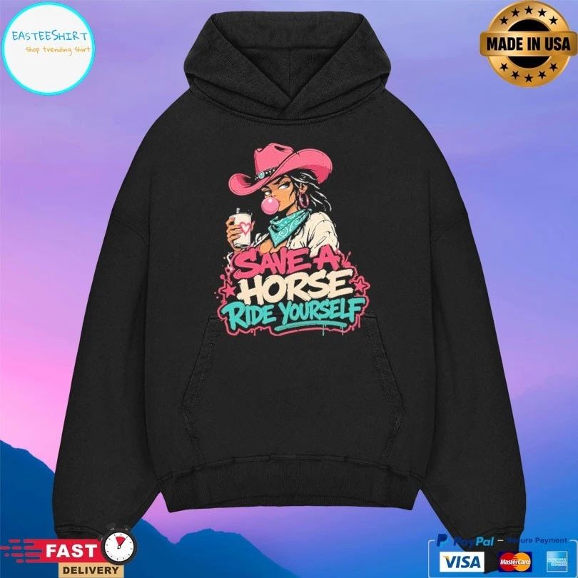 Cowgirl Save A Horse Ride Yourself T-shirt