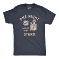 Mens One Night Stand T Shirt Funny Sarcastic Literal Wordplay Sex Joke Tee for