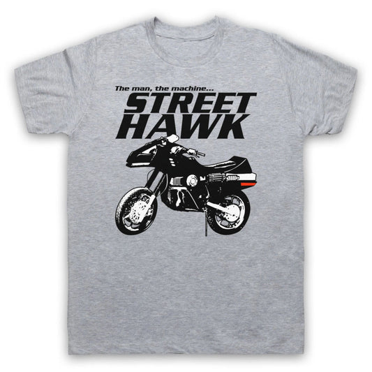 STREET HAWK THE MAN THE MACHINE MOTORCYCLE SUPERHERO MENS & WOMENS T-SHIRT