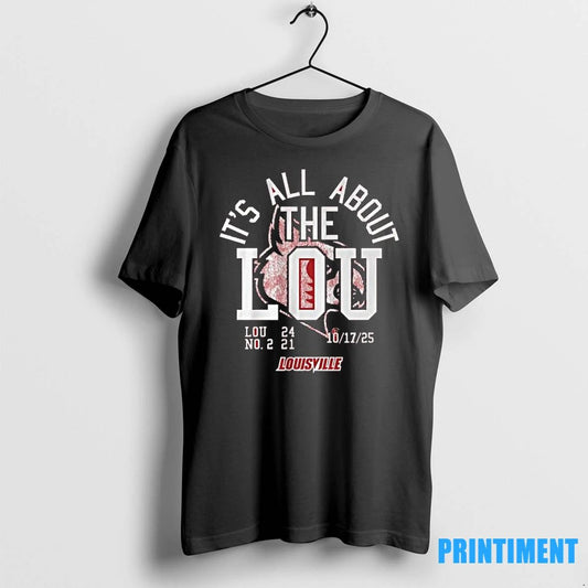 Louisville Football Its All About The Lou Tshirts Sweater