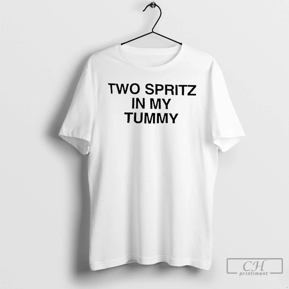 Classic Two Spritz In My Tummy T Shirts