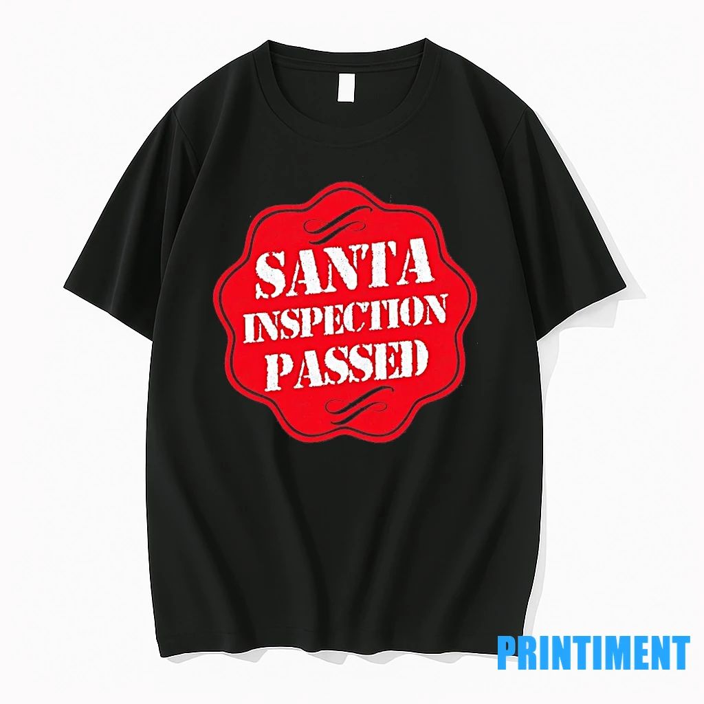Santa Inspection Passed Christmas Tshirts Sweater