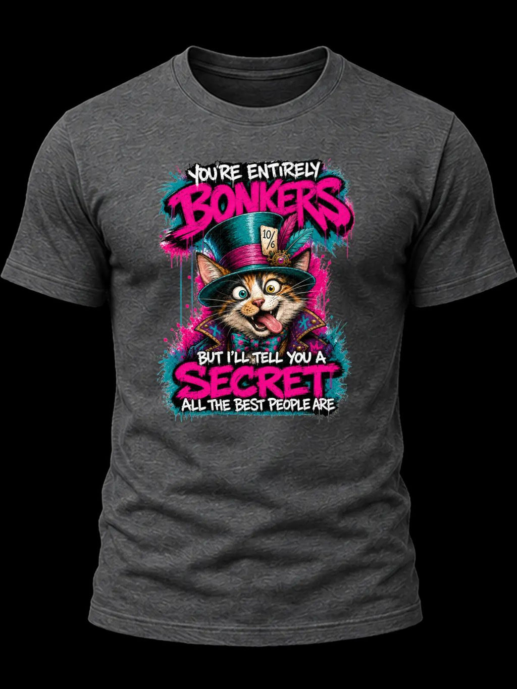 You’re Entirely Bonkers Calico Cat Shirt