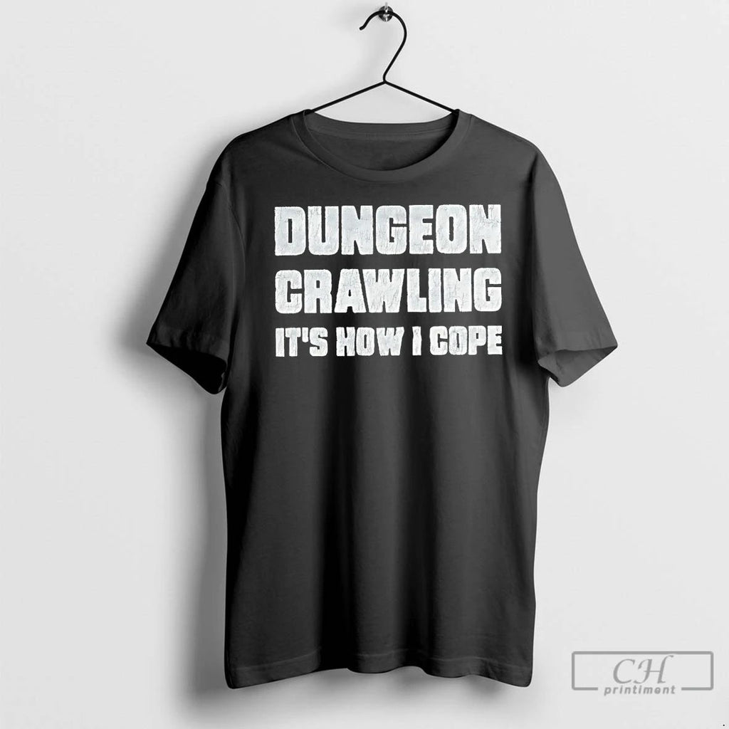 Classic Dungeon Crawling Its How I Cope