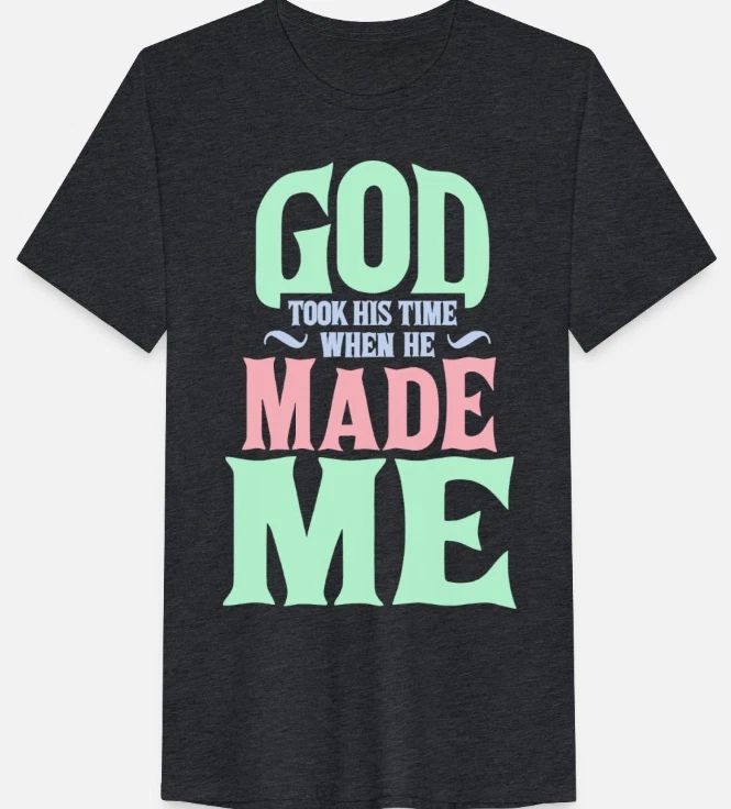 God Made Me Pastel Quote Tee on Men’s Tri-Blend Organic T-Shirt
