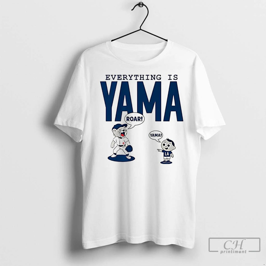 Classic Yoshinobu Yamamoto Everything Is Yama La Dodgers