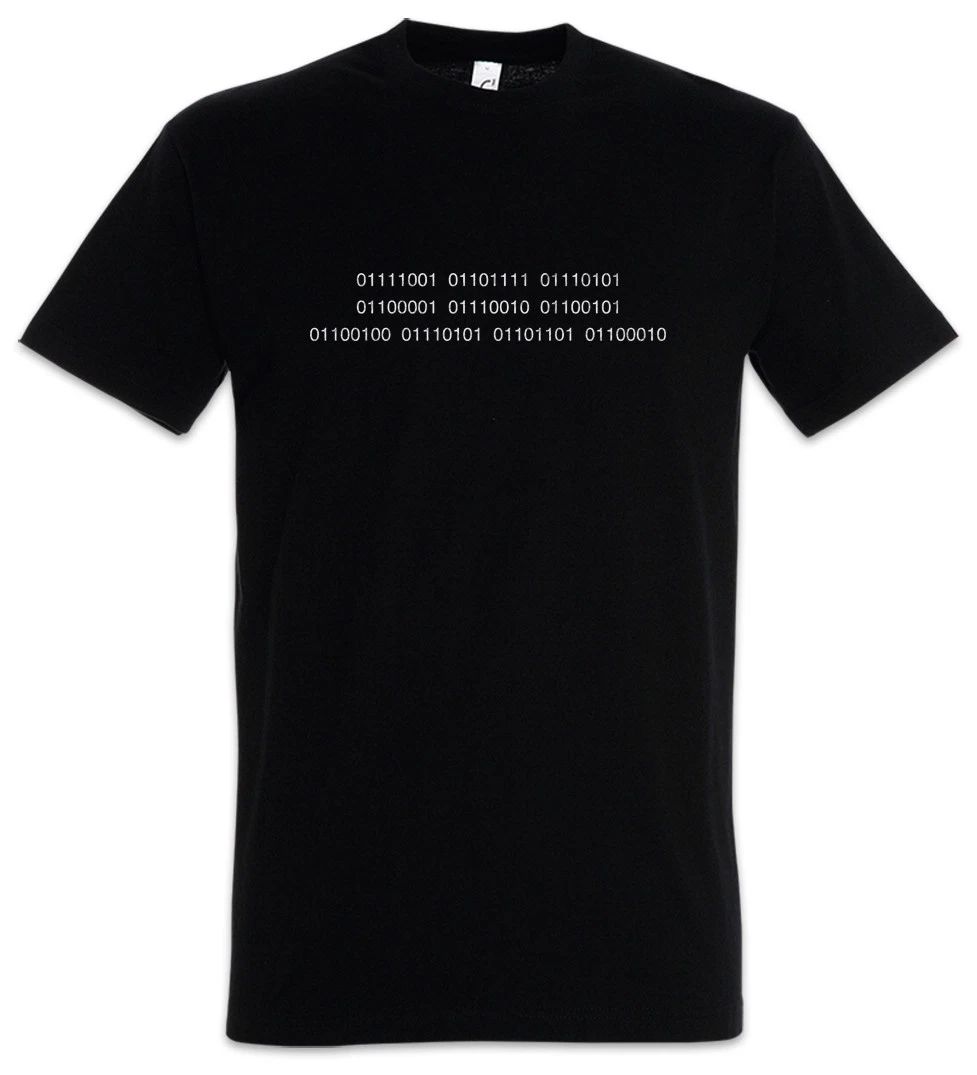 You Are Dumb T-Shirt Fun Geek Nerd Binary Code Coder Programmer Computer Science
