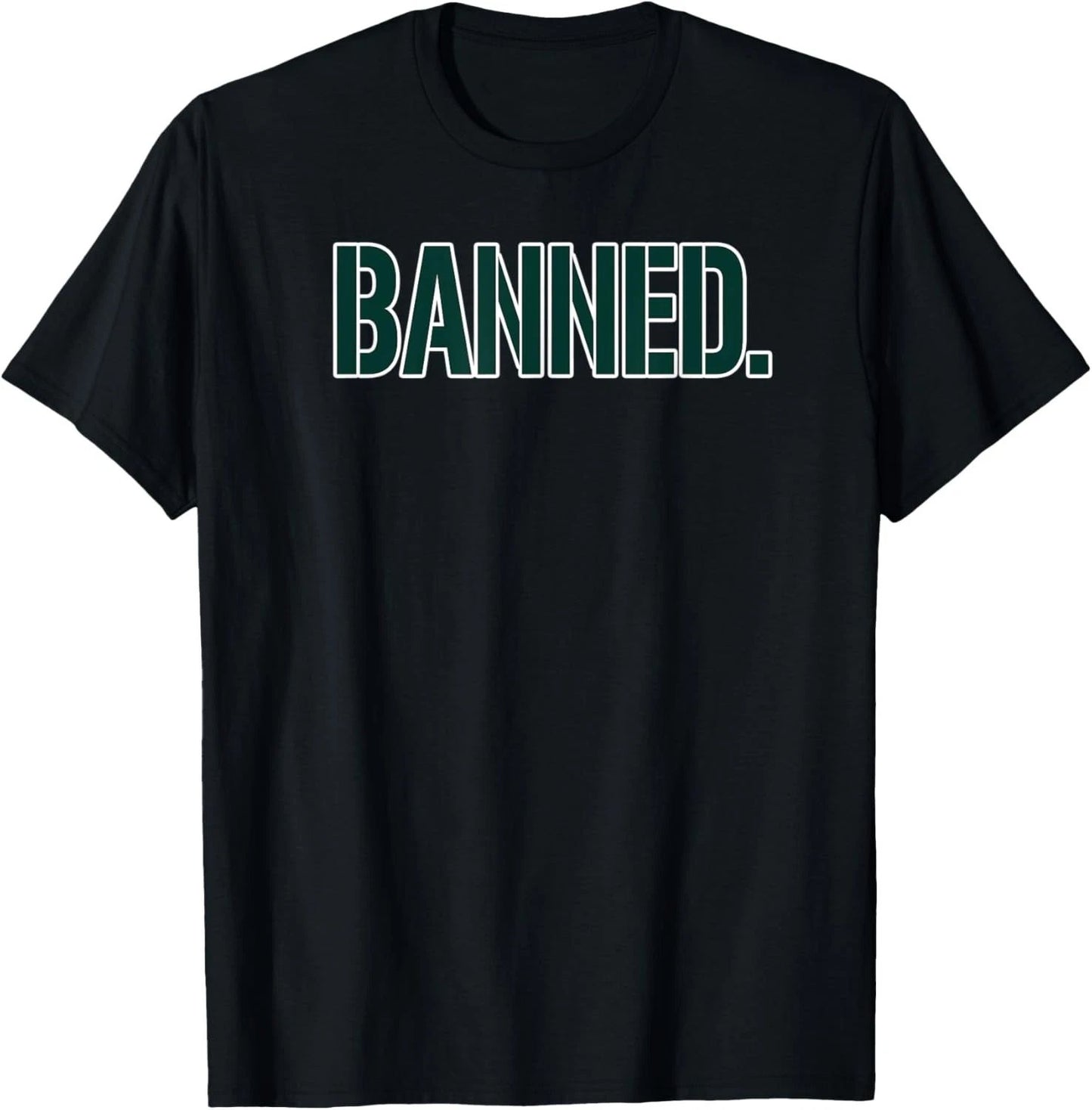Banned Novelty T-Shirt