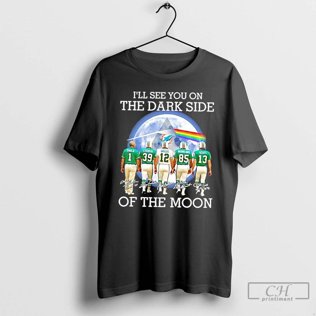 Classic Miami Dolphins Don Shula And Legends Ill See You On The Dark Side Of