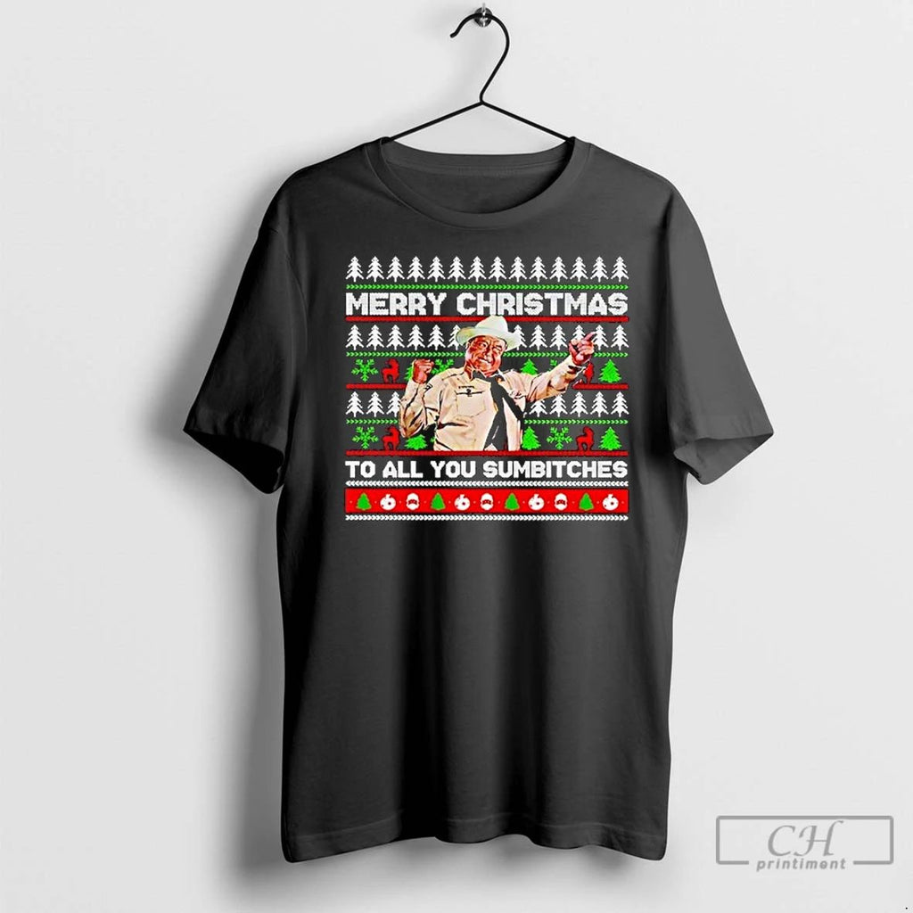 Classic Smokey And The Bandit Merry Christmas To All You Sumbitches Ugly