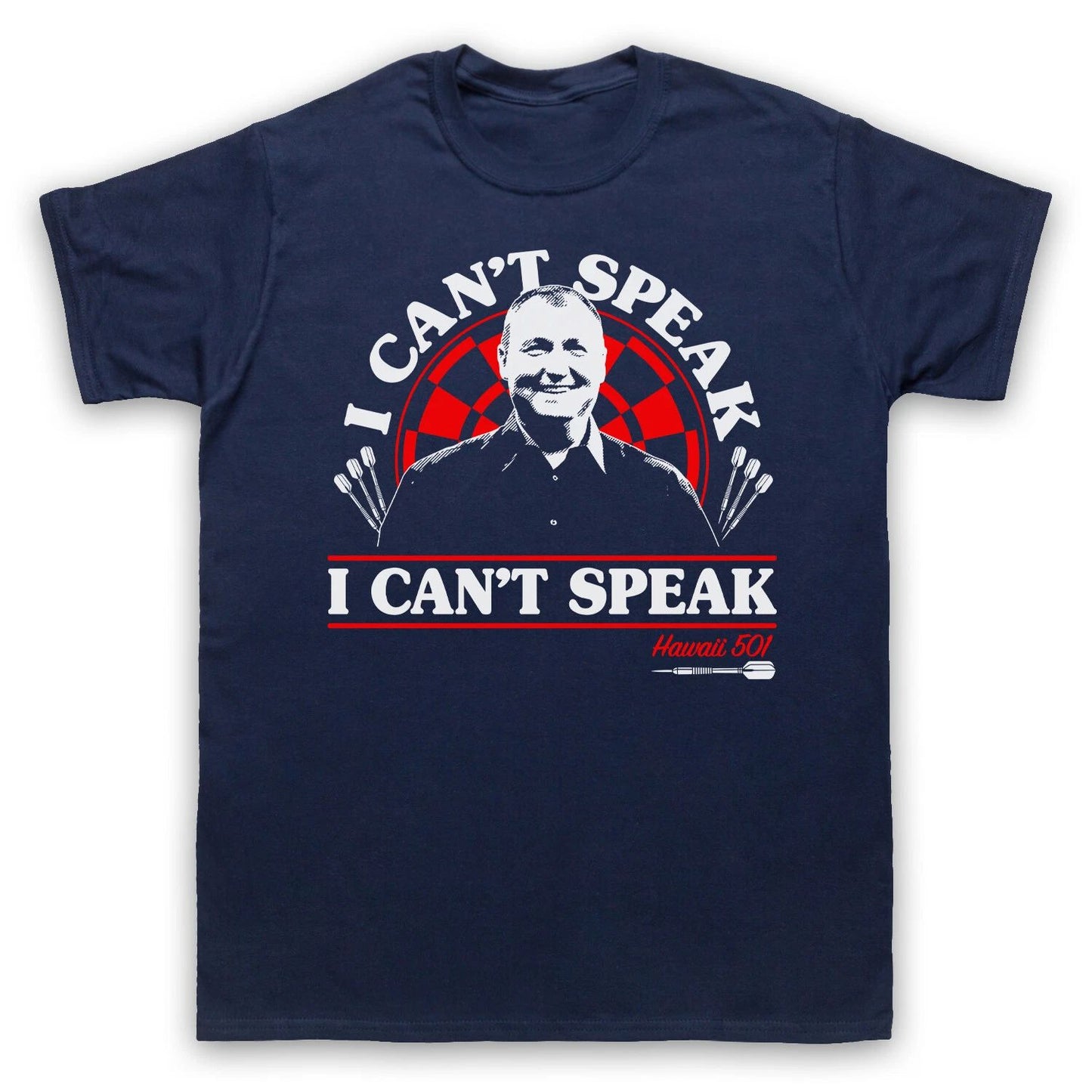 I Can't Speak Wayne Hawaii 501 Mardle World Darts Championship Adults T-Shirt