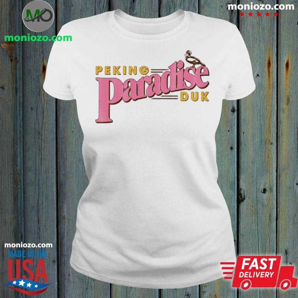 Peking Duk Paradise T-Shirt