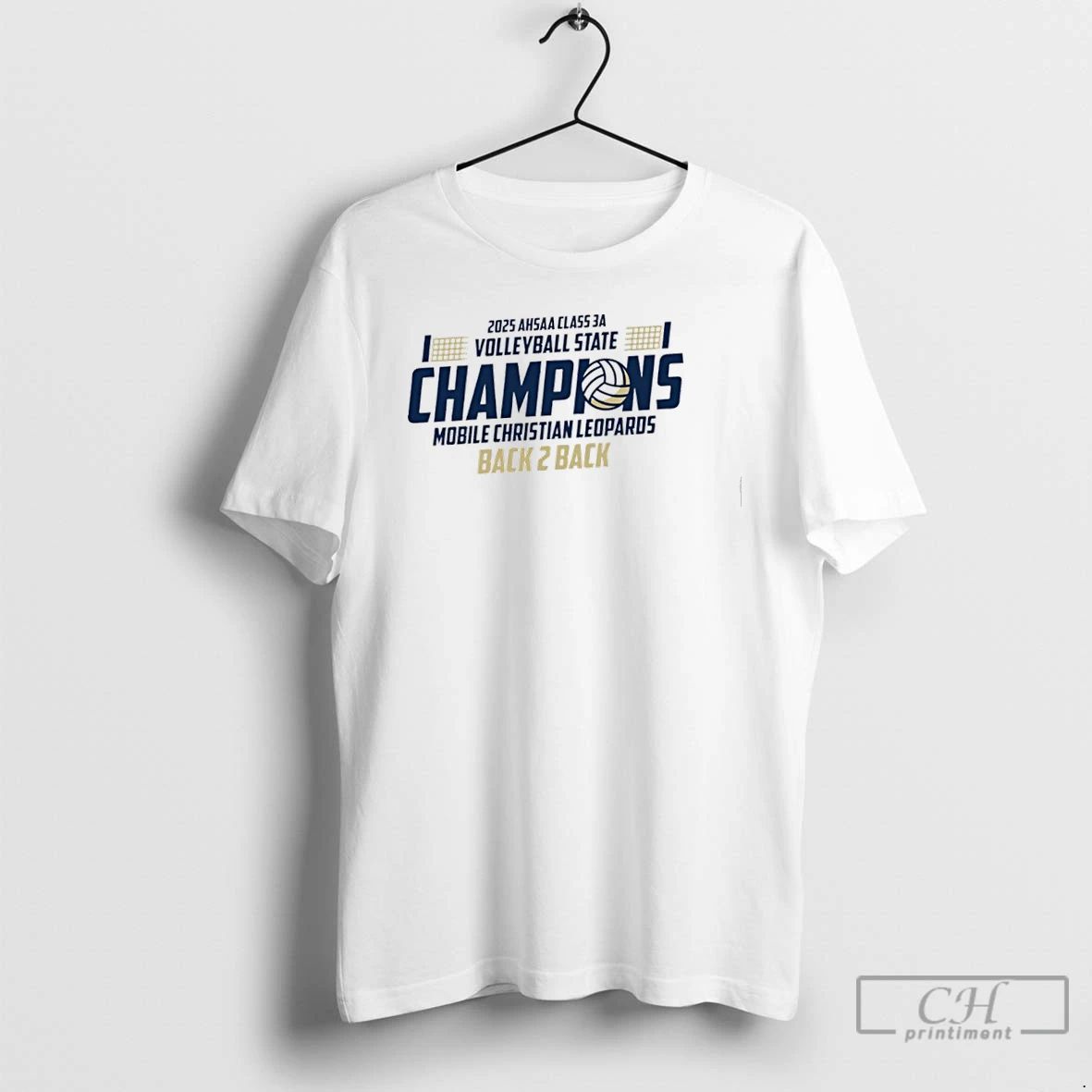 Premium Mobile Christian Leopards 2025 Ahsaa Volleyball 3a State Champions T Shirts