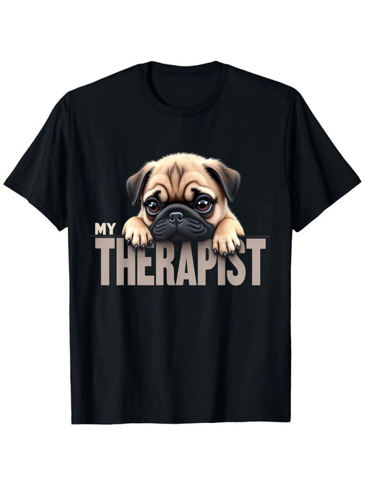 Funny Pug Dog My Therapist Graphic T-Shirt - 100% Unisex Casual Tee with Cute