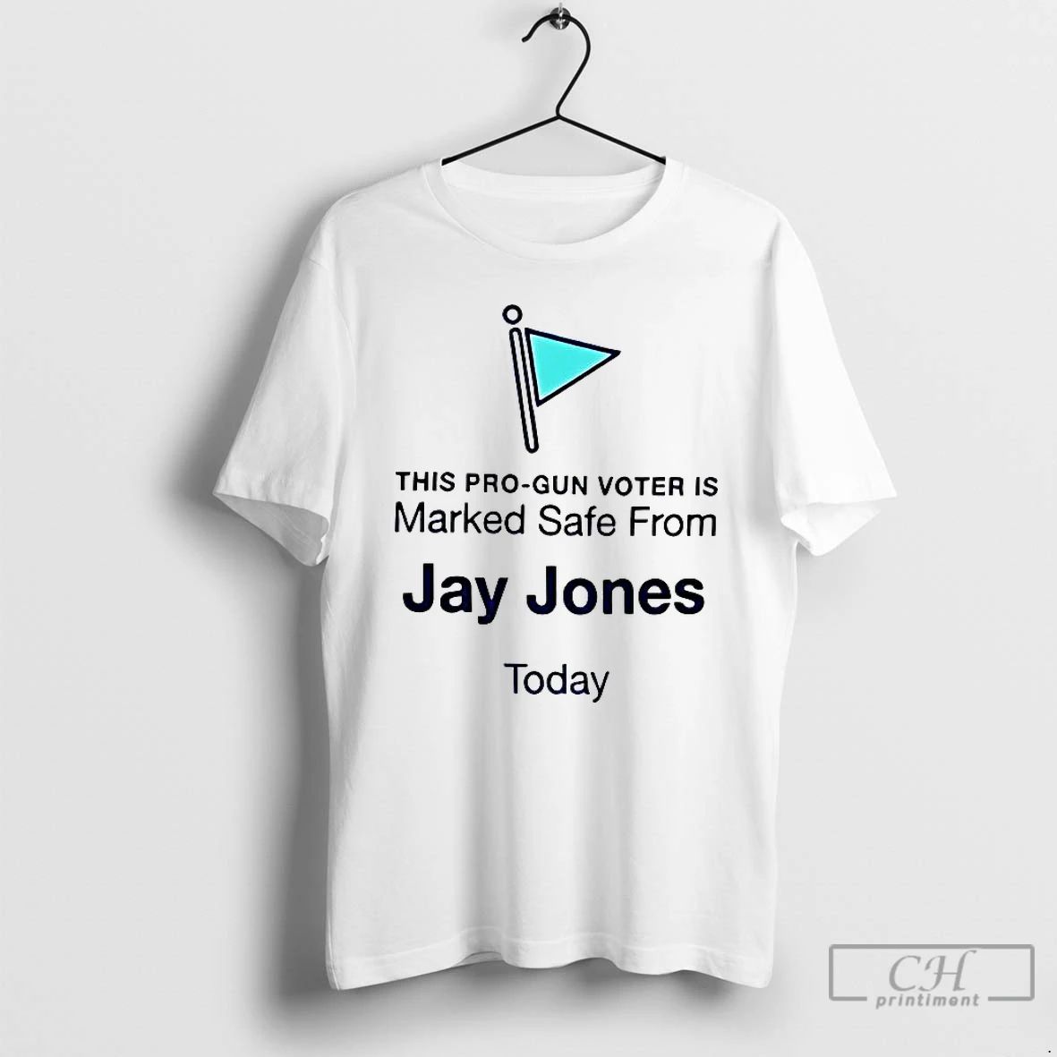 Classic This Pro Gun Voter Is Marked Safe From Jay Jones Today T Shirts