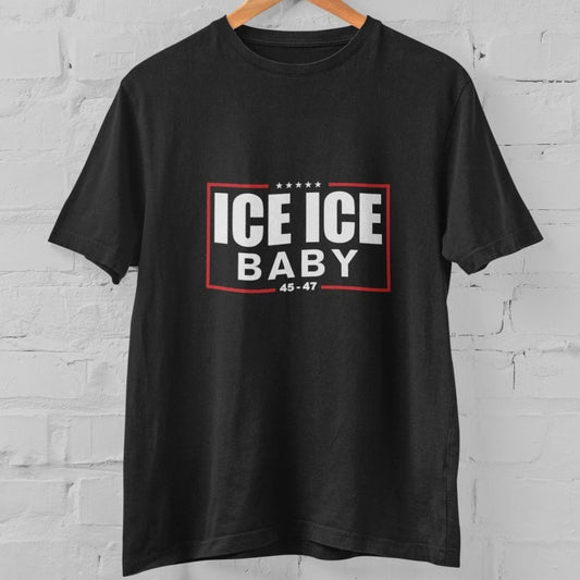 ICE ICE Baby Graphic T Shirt Funny Streetwear Unisex Black Tee Trendy Gift