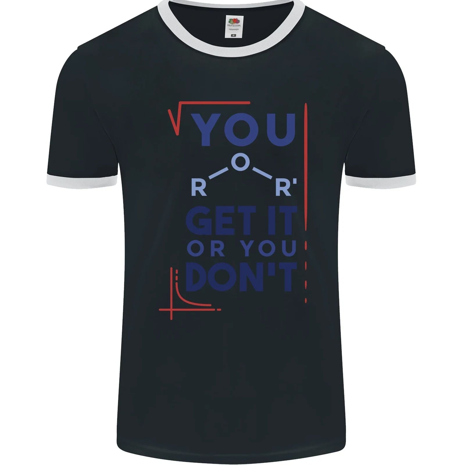 Science You Get It or You Dont Geek Funny Mens Ringer T-Shirt FotL