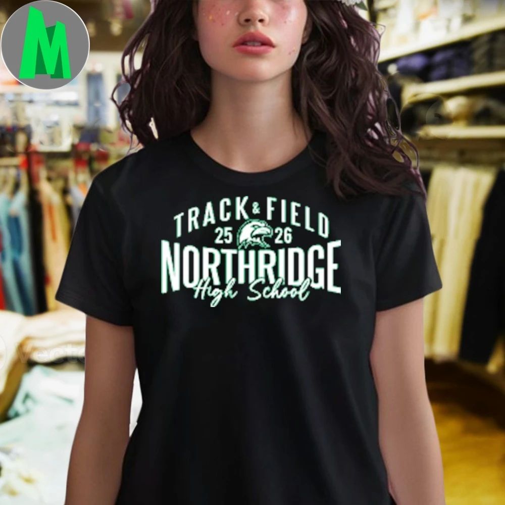 Track And Field Northridge High School 2025-2026 T-Shirt