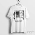 Premium Honey Did You Post Something Negative About The Regime T Shirts