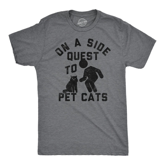 Mens Funny T Shirts On A Side Quest to Pet Cats Sarcastic Kitten Graphic Tee for