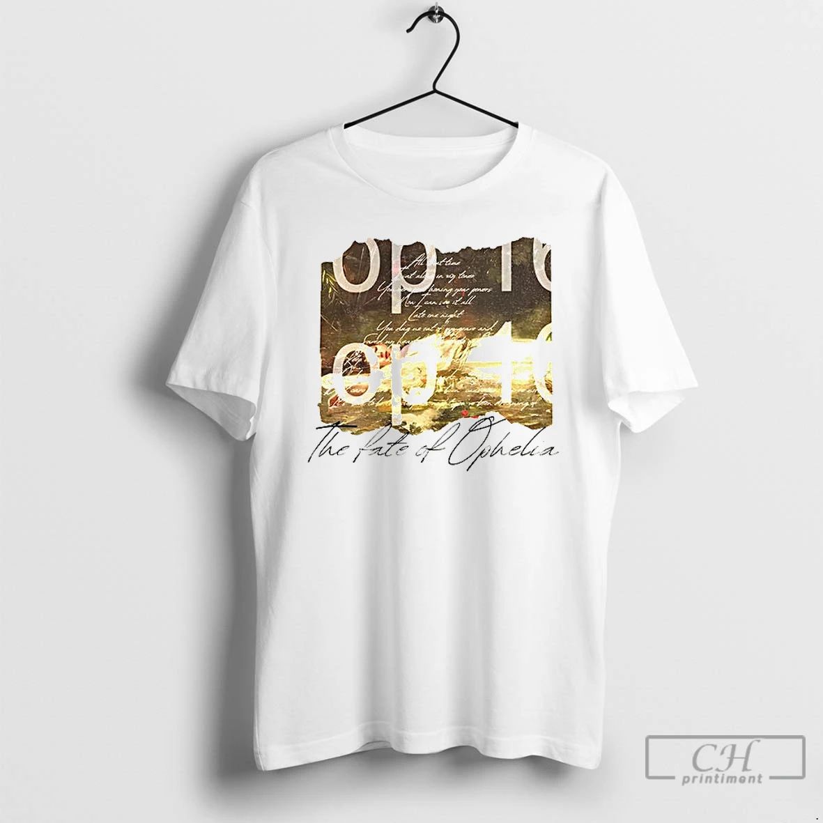 Premium Ts12 The Life Of A Show Girl Fate Of Ophelia T Shirts