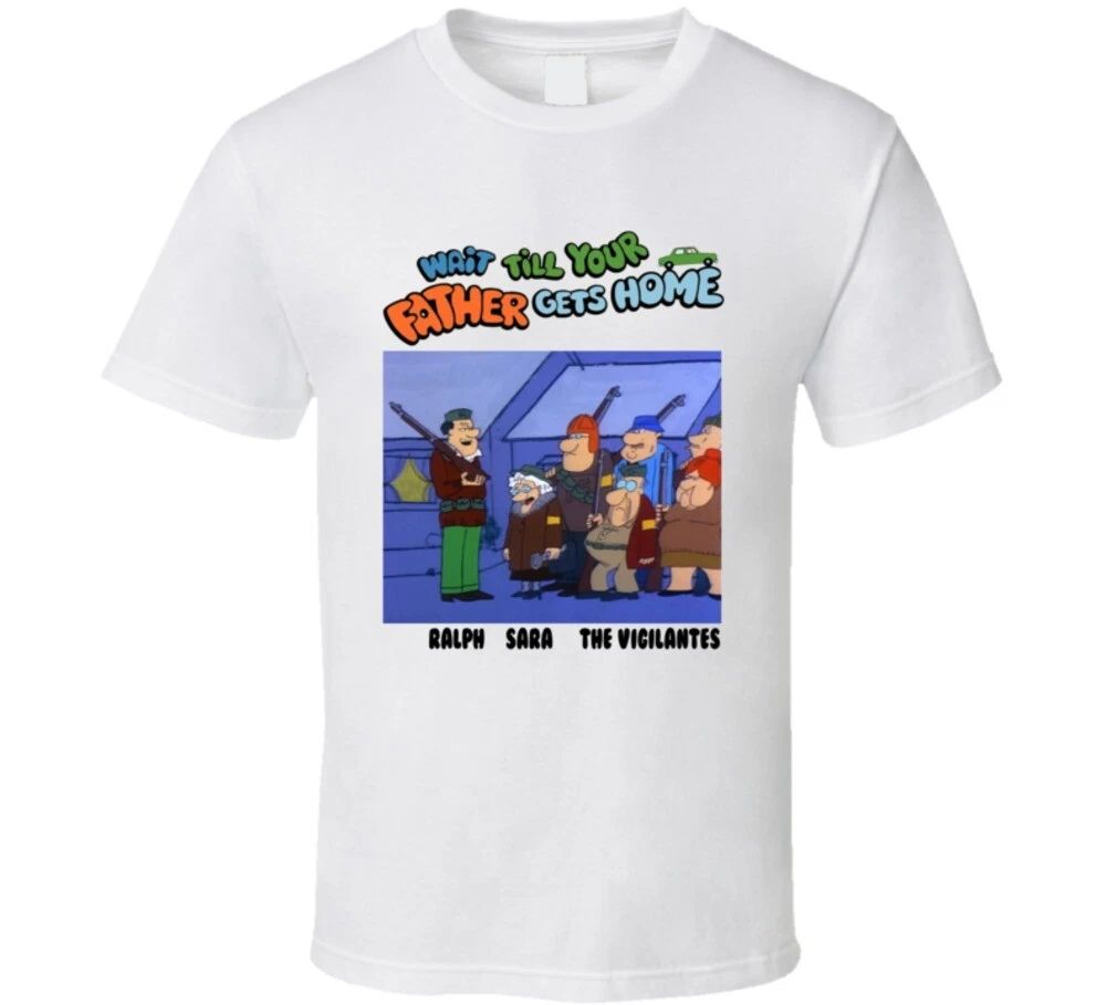 Wait Till Your Father Gets Home Vigilantes Cartoon Retro 70s T Shirt
