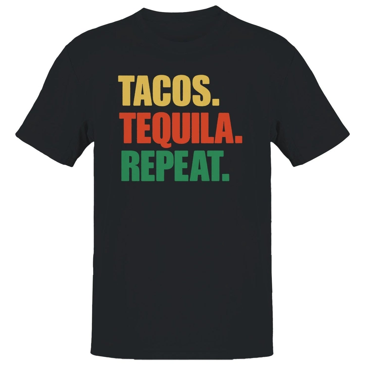 Tacos Tequila Repeat Colorful Quote Men's T-shirt