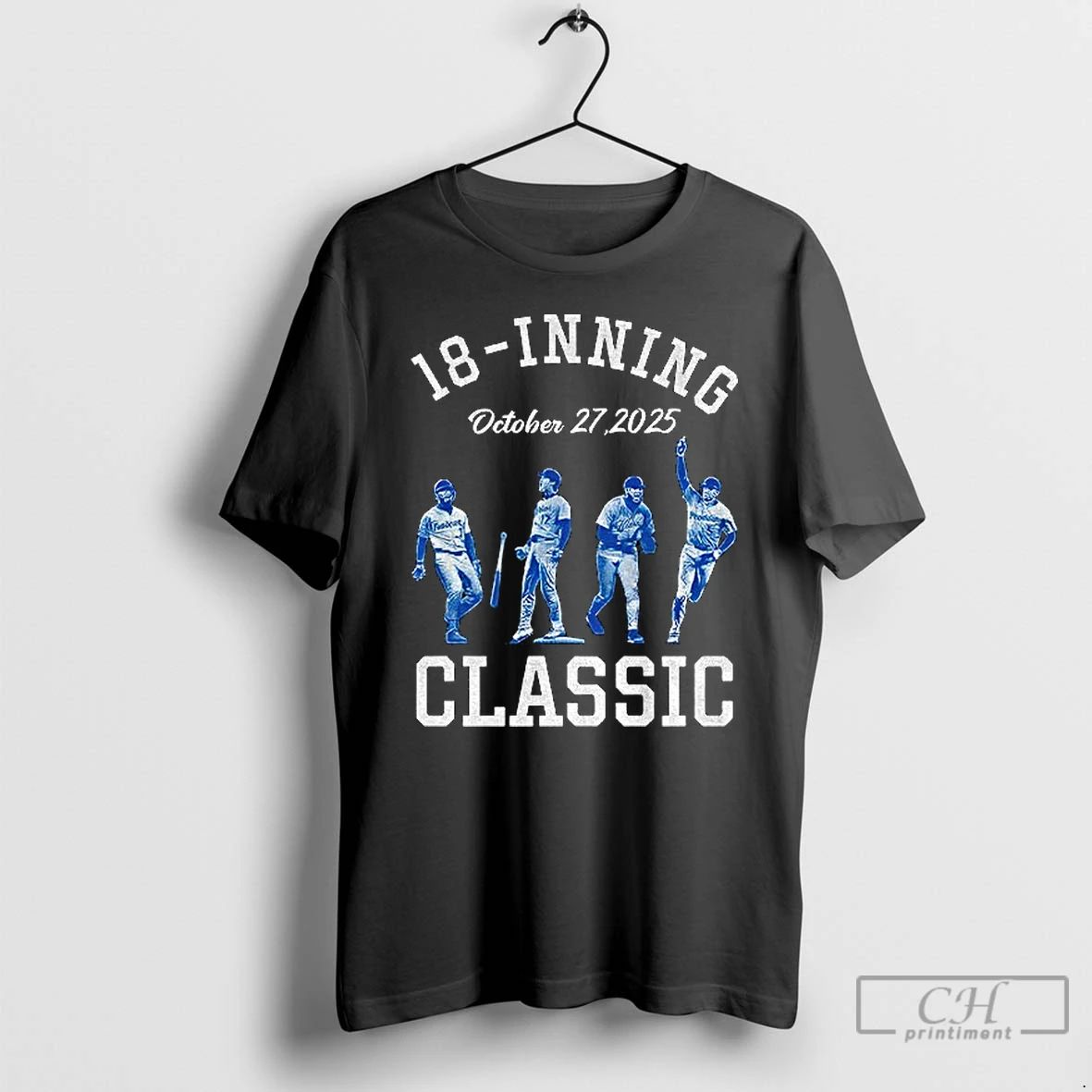 Premium Dodgers 18 Inning Classic October 27 2025 Los Angeles Dodgers Mlb Baseball World Champions